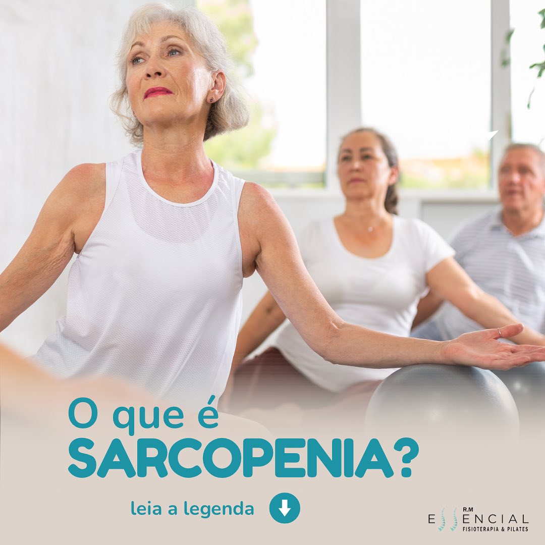 O que é sarcopenia?